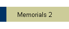 Memorials 2