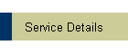 Service Details